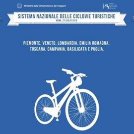 CICLOVIE: “Occasione per scoprire bellezza dell’Italia, tutelare Ambiente”