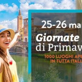 FAI, GIORNATE di PRIMAVERA: ”Auguri FAI per 25 anni delle Giornate di Primavera. Preziosa occasione partecipazione”