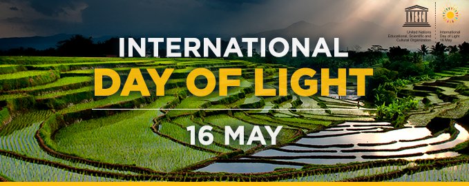 16 maggio, Prima Giornata Internazionale della Luce