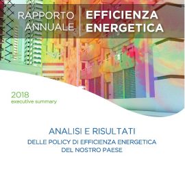 ENEA: “Da azioni di efficientamento energetico passano innovazione e nuovo lavoro per l’Italia. Sostenibilità è unica scelta di sviluppo”