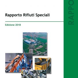 RIFIUTI SPECIALI, ISPRA: “Rapporto Ispra su rifiuti speciali mette in evidenza luci e ombre nella filiera nazionale del trattamento”