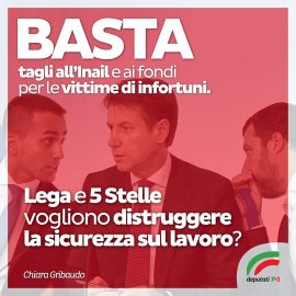 LAVORO: “Inaccettabile fare cassa sulla salute dei lavoratori con il taglio delle tariffe Inail”