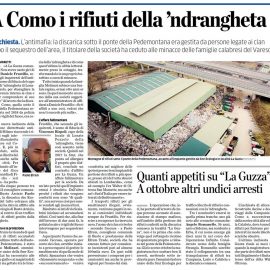 ‘NDRANGHETA COMO-VARESE: “La longa manus della criminalità organizzata sul business dei rifiuti tra Como e Varese”