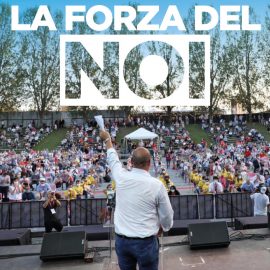 REFERENDUM E REGIONALI: “La forza del NOI!”