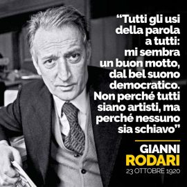 I 100 ANNI DI GIANNI RODARI: “Il favolista che credeva in un mondo migliore”