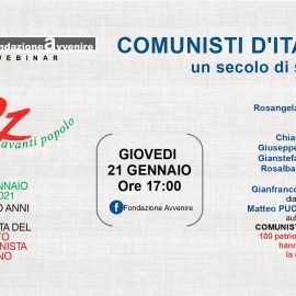 I 100 ANNI DEL PCI. COMUNISTI D’ITALIA. Un secolo di storia