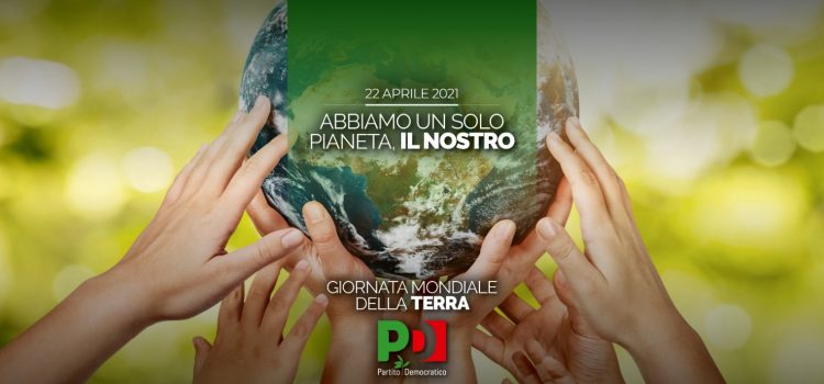 22 APRILE, GIORNATA MONDIALE DELLA TERRA