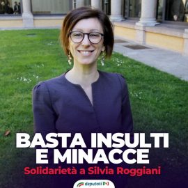 DONNE-VIOLENZA: “Solidarietà alla segretaria milanese del PD, fatta oggetto di minacce e insulti vergognosi sui social”