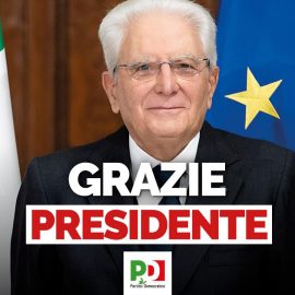 QUIRINALE 2022: “Grazie Presidente Mattarella”