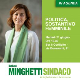 COMO, ELEZIONI: “Al ballottaggio con Barbara Minghetti. Politica, sostantivo femminile”