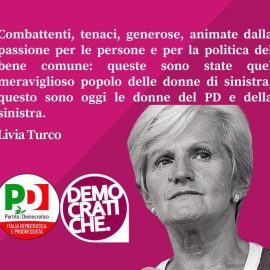 DONNE: “Quel meraviglioso popolo delle donne di sinistra”