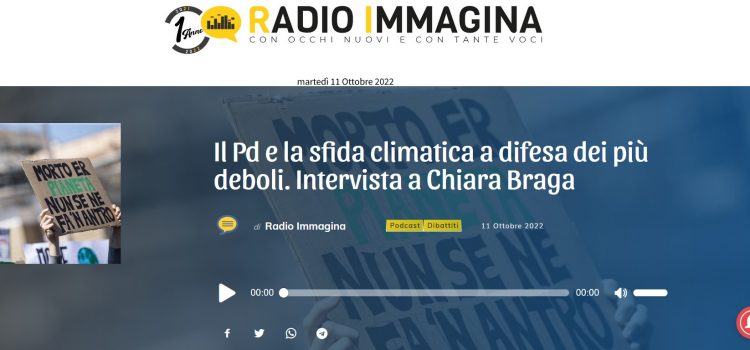 RADIO IMMAGINA, IL PD E LA SFIDA CLIMATICA A DIFESA DEI PIU’ DEBOLI