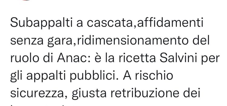 APPALTI PUBBLICI: “Subappalti a cascata, affidamenti senza gara, ridimensionamento dell’Anac, la ricetta di Salvini”