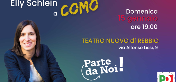 Presentazione del libro di ELLY SCHLEIN “La nostra parte” | ore 19:00 | Teatro Nuovo di Rebbio | COMO