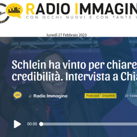 INTERVISTA A RADIO IMMAGINA: “Schlein ha vinto per chiarezza e credibilità”