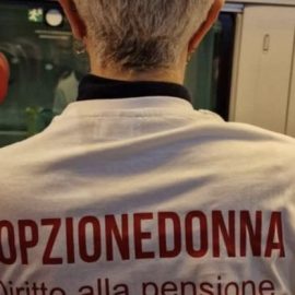 OPZIONE DONNA: “Governo tradisce la promessa elettorale fatta alle lavoratrici”