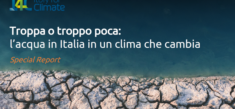4^ CONFERENZA NAZIONALE SUL CLIMA: “Crisi climatica e crisi idrica in Italia”