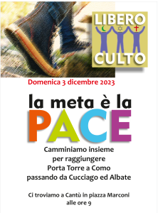 Libero Culto, cammino da Cantù a Como: "La meta è la PACE" | partenza ore 9:00 da piazza Marconi | CANTU'