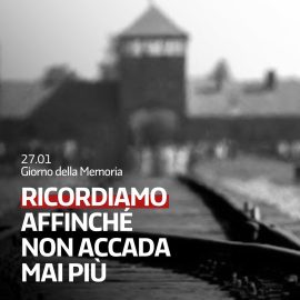 27 GENNAIO, GIORNO DELLA MEMORIA