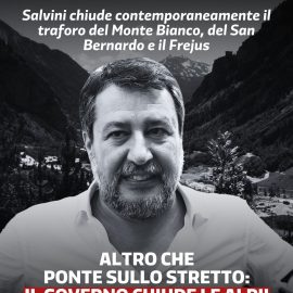 VALICHI MONTE BIANCO, FREJUS, GRAN SAN BERNARDINO: “Chiusure concomitanti. Chiediamo più coordinamento”
