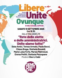 Festa nazioanale  delle Donne Democratiche: "RETE DELLE ELETTE E DELLE AMMINISTRATRICI, UNITE SIAMO TUTTO! | ore 18:30 | Iren Green Park | REGGIO EMILIA @ Iren Green Park | Reggio Emilia | Emilia-Romagna | Italia