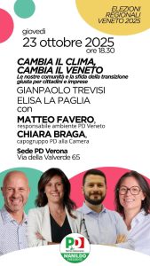 PD Verona: "CAMBIA IL CLIMA, CAMBIA IL VENETO" | ore 18:30 | Sede PD Verona, via della Valverde, 65 | VERONA @ Sede PD Verona | Verona | Veneto | Italia