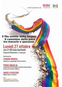 PD Bassa Comasca: "IL FILO SOTTILE DELLA TREGUA. Il cammino della pace tra macerie e speranze" | ore 21:00 | Sala Colmegna, via IV Novembre | LOMAZZO