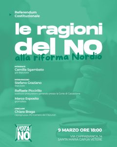 Società civile per il NO: "Referensum Costituzionale. LE RAGIONI DEL NO ALLA RIFORMA NORDIO" | ore 18:00 | via Cappabianca, 14 | SANTA MARIA CAPUA VETERE @ Santa Maria Capua Vetere | Campania | Italia