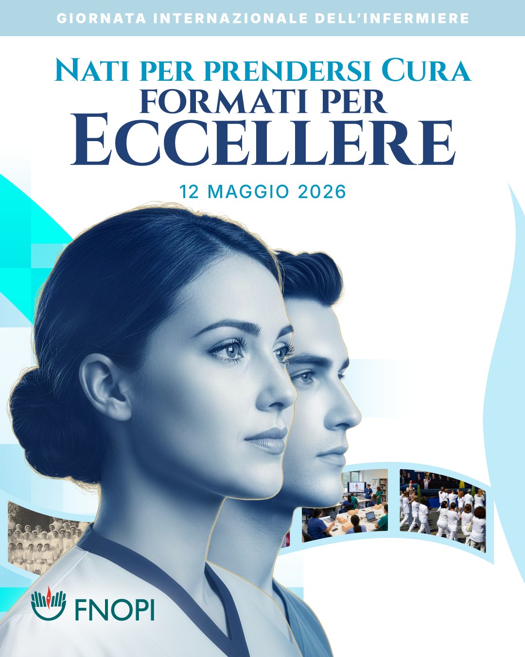 12 MAGGIO GIORNATA INTERNAZIONALE DELL’INFERMIERE: “Un secolo di sapere infermieristico da valorizzare”