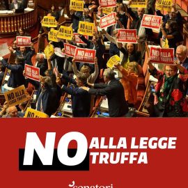 LEGGE ELETTORALE: “No alla legge truffa”