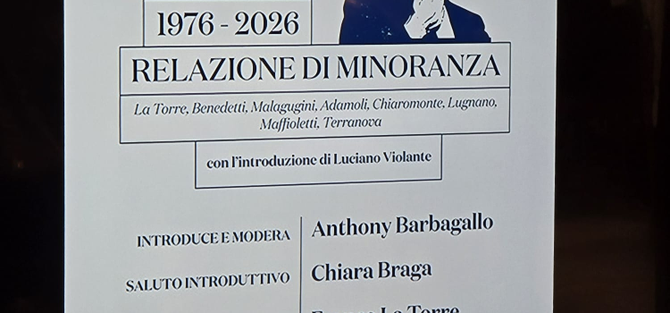 1976-2026, LA RELAZIONE DI MINORANZA DELLA COMMISSIONE ANTIMAFIA COMPIE 50 ANNI
